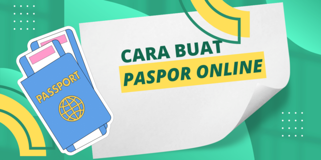 Cara Buat Paspor Online